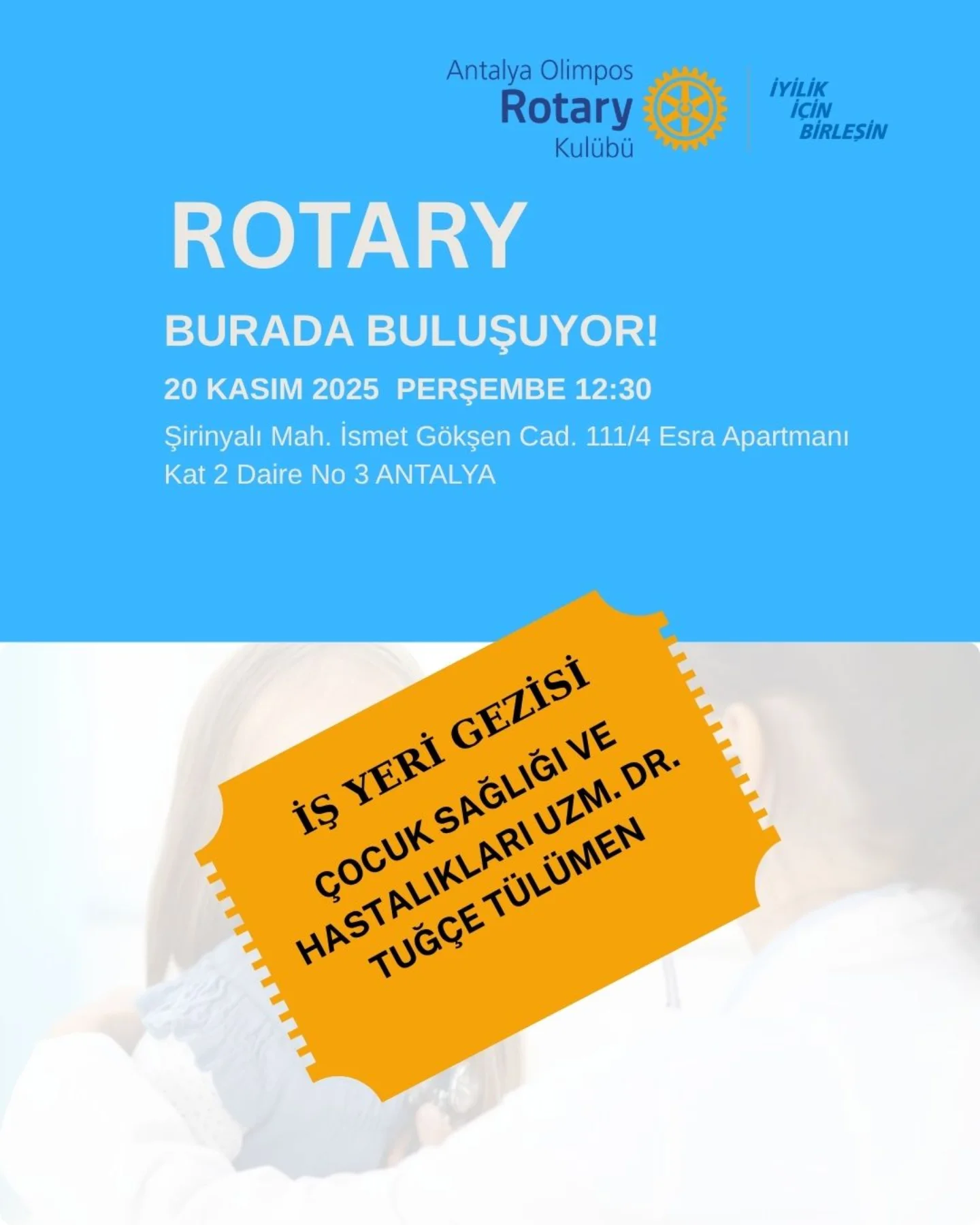 İş Yeri Ziyareti: Rtn Tuğçe Tülümen