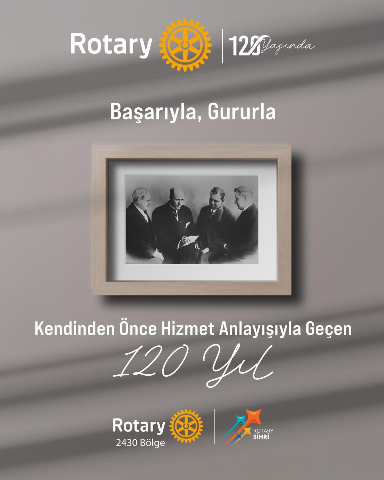 Rotary'nin 120. Yılı