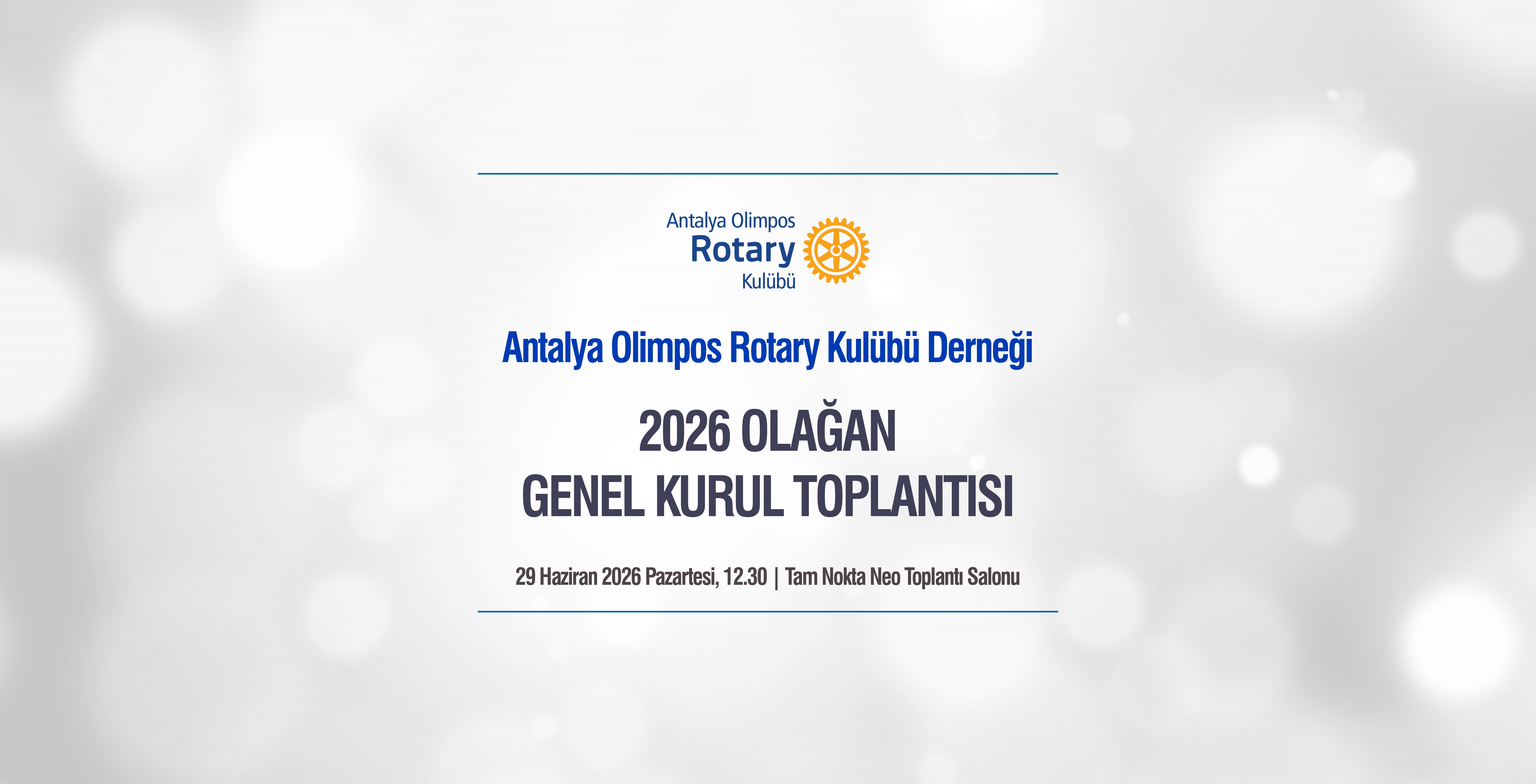 Olimpos Rotary Derneği 2026 Genel Kurul Çağrısı
