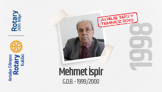 Mehmet İspir Olimpos Rotary