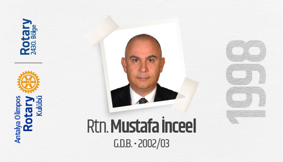 Rtn Mustafa İnceel Olimpos Rotary