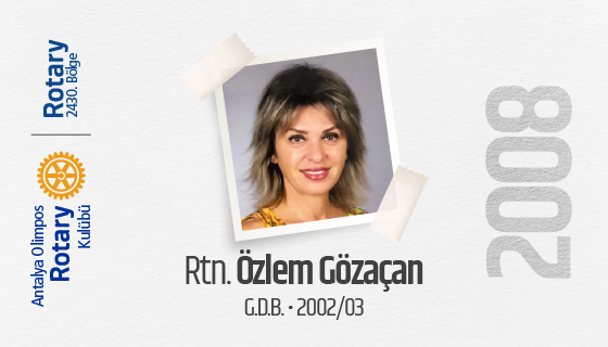 Özlem Gözaçan Olimpos Rotary